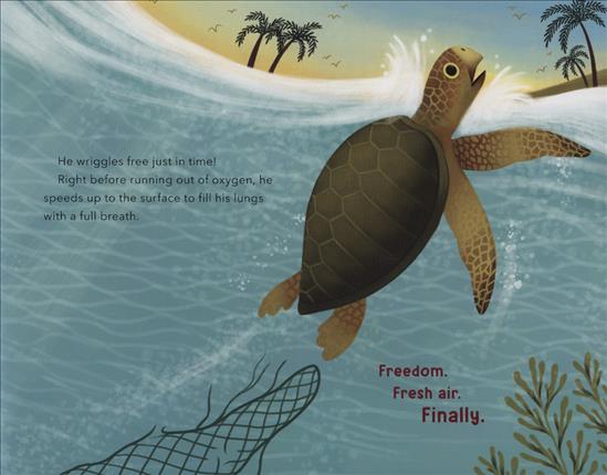 One Turtle's Last Straw: The Real-Life Rescue That Sparked a Sea Change [Book]