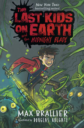 Last kids on Earth and the midnight blade