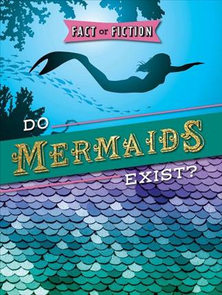 Do mermaids exist?