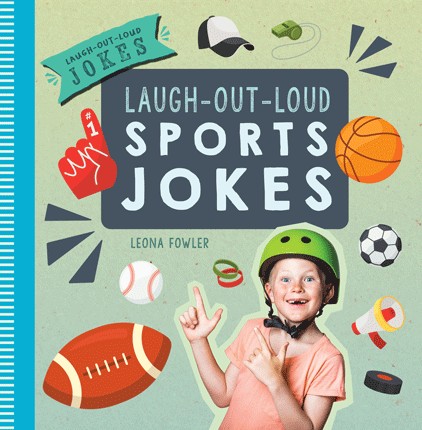 Laugh-Out-Loud Sports Jokes