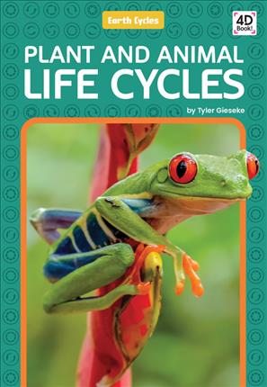 Plant and animal life cycles