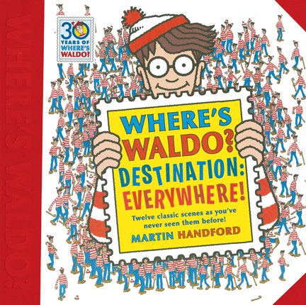 Where's Waldo? : destination: everywhere!