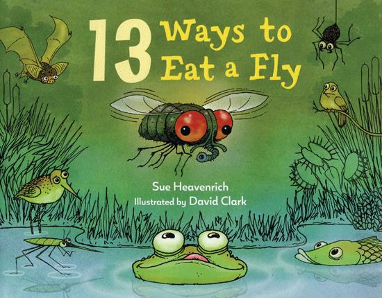 13 ways to eat a fly