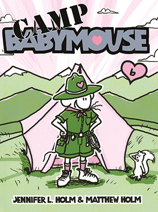 Camp Babymouse. #6