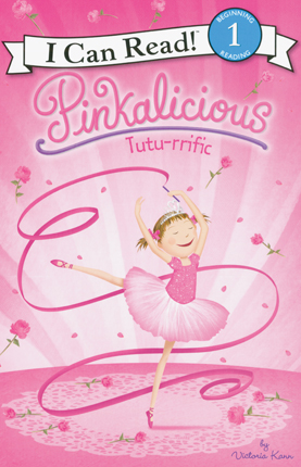 Pinkalicious : Tutu-rrific