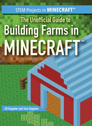 Unofficial guide to building farms in Minecraft
