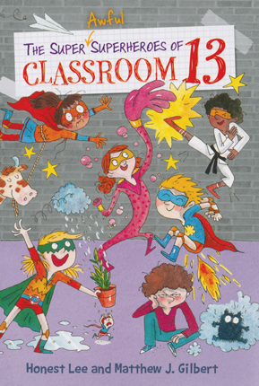 Super awful superheroes of Classroom 13