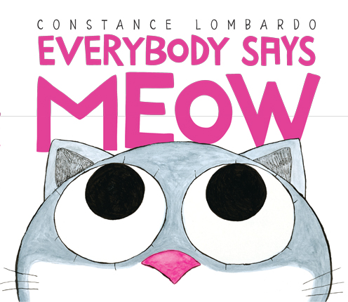 Everybody says meow