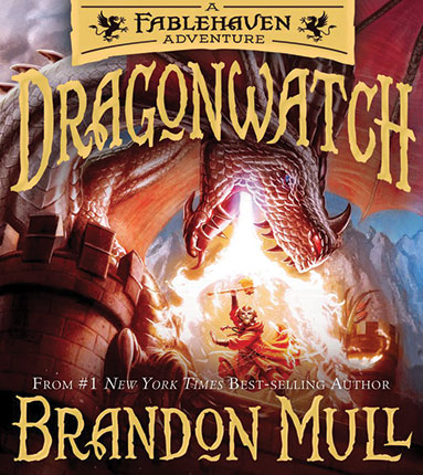 Dragonwatch : a Fablehaven adventure