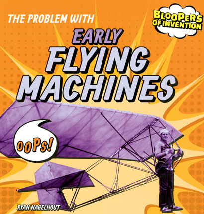 Problem with early flying machines
