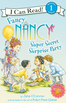 Fancy Nancy : super secret surprise party