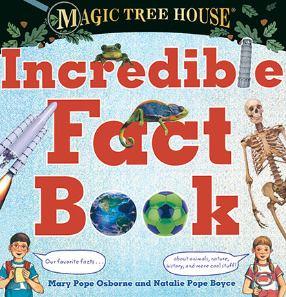 Magic tree house incredible fact book
