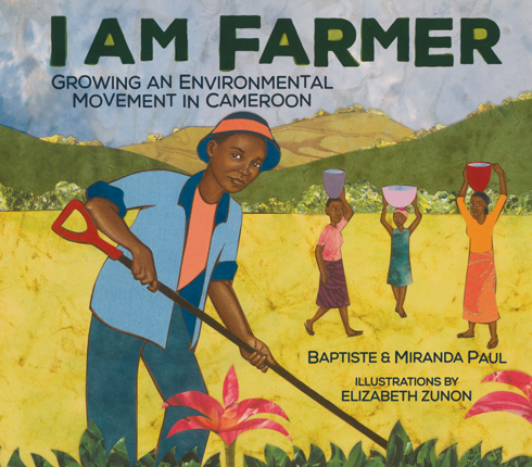 I am farmer : growing an environmental movement in Cameroon