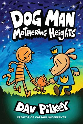 Dog man : mothering heights