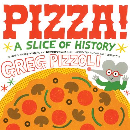 Pizza! : a slice of history