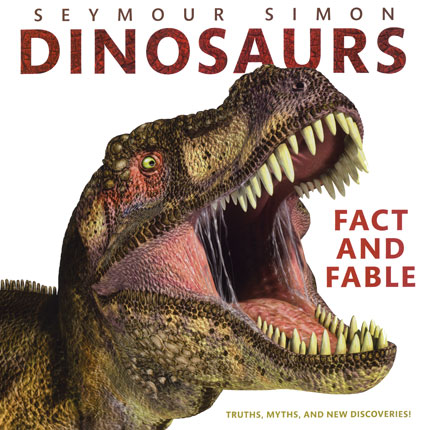 Dinosaurs : fact and fable
