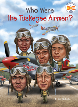 Who were the Tuskegee Airmen?