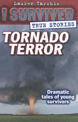 I survived true stories : tornado terror. #3